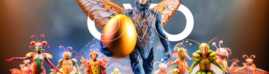 Cirque du Soleil - Ovo